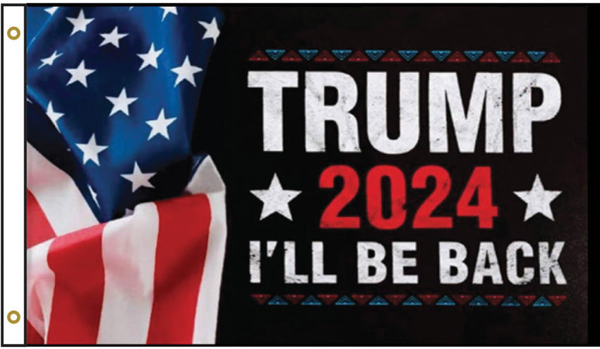 Flags Trump 2024 I'll Be Back Flag STR24F